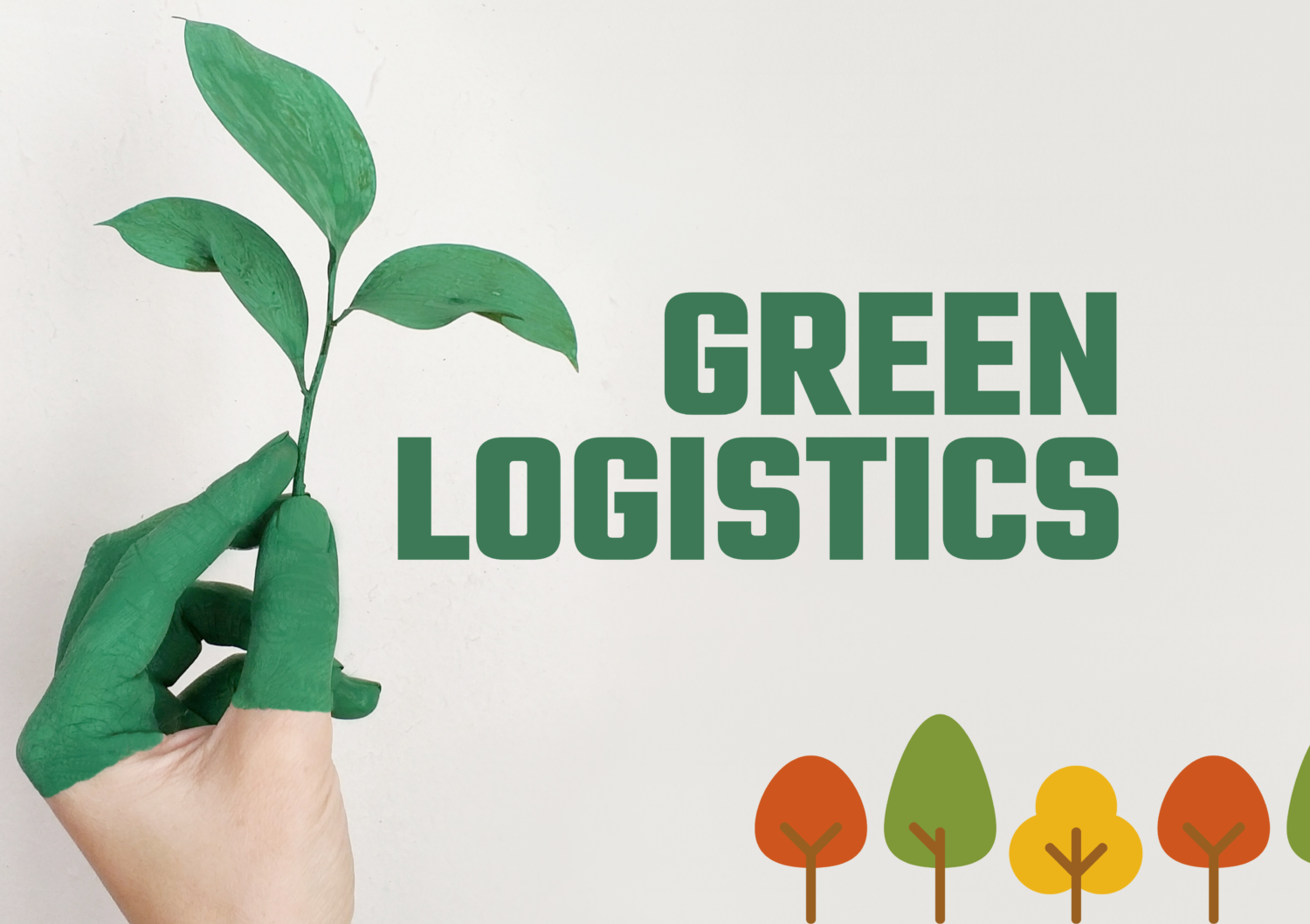 Logistics xanh - Cách mạng vận tải bền vững